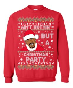 Ain't Nothing But Christmas Party Sweatshirt Sweatshirt Red S