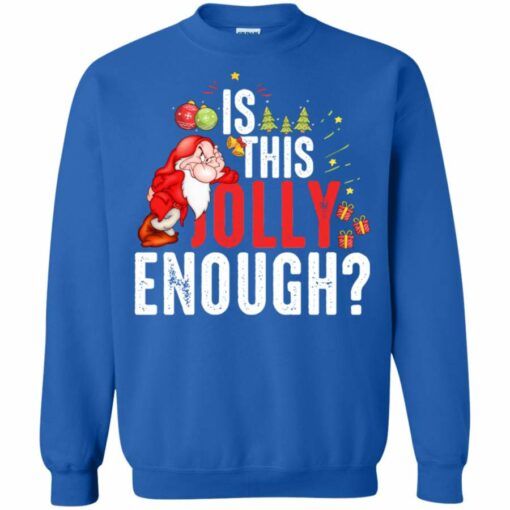 Is This Jolly Enough? Funny Christmas Sweatshirt Sweatshirt Royal Blue S