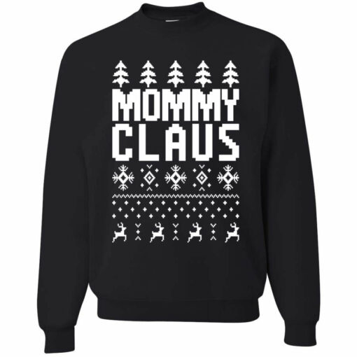 Mommy Claus Christmas Sweatshirt Sweatshirt Black S