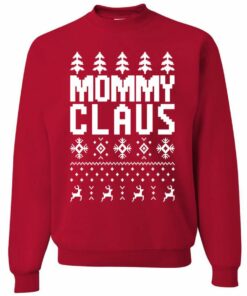Mommy Claus Christmas Sweatshirt Sweatshirt Red S